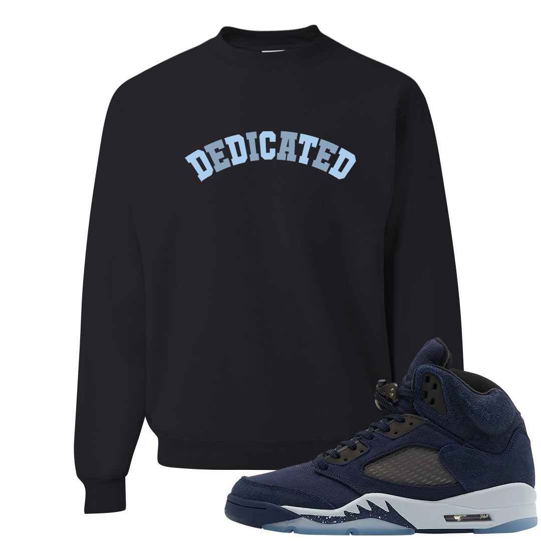 Midnight Navy 5s Crewneck Sweatshirt | Dedicated, Black