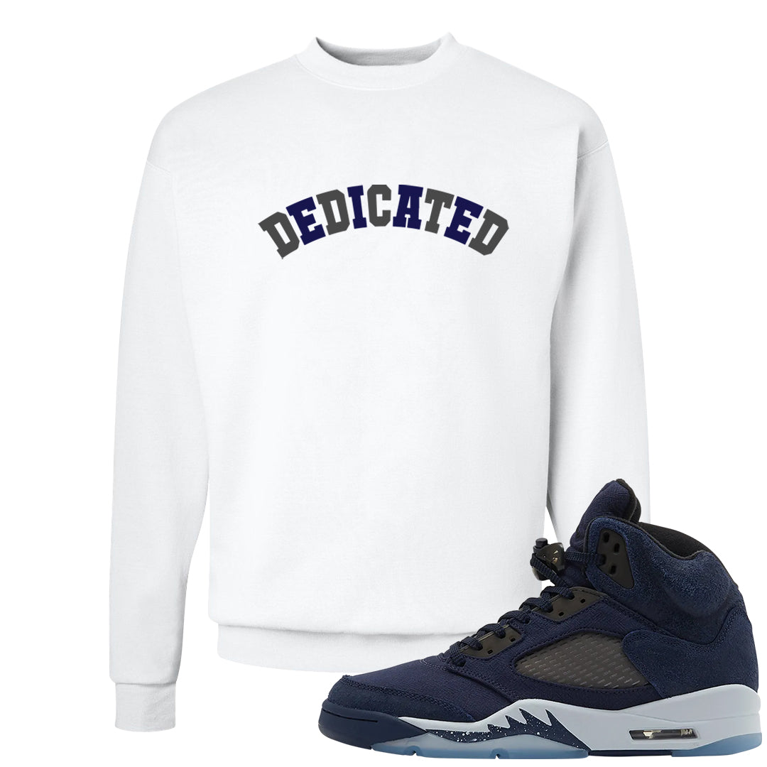 Midnight Navy 5s Crewneck Sweatshirt | Dedicated, White