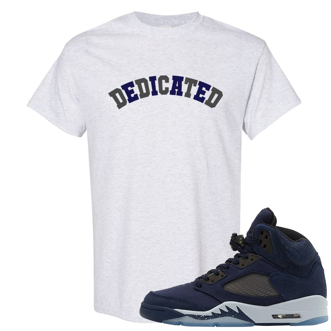 Midnight Navy 5s T Shirt | Dedicated, Ash