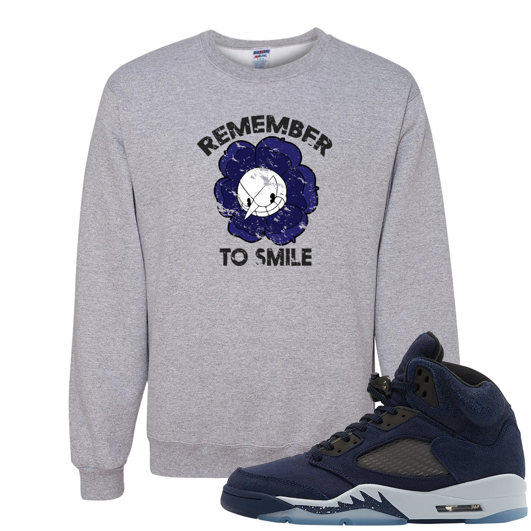 Midnight Navy 5s Crewneck Sweatshirt | Remember To Smile, Ash