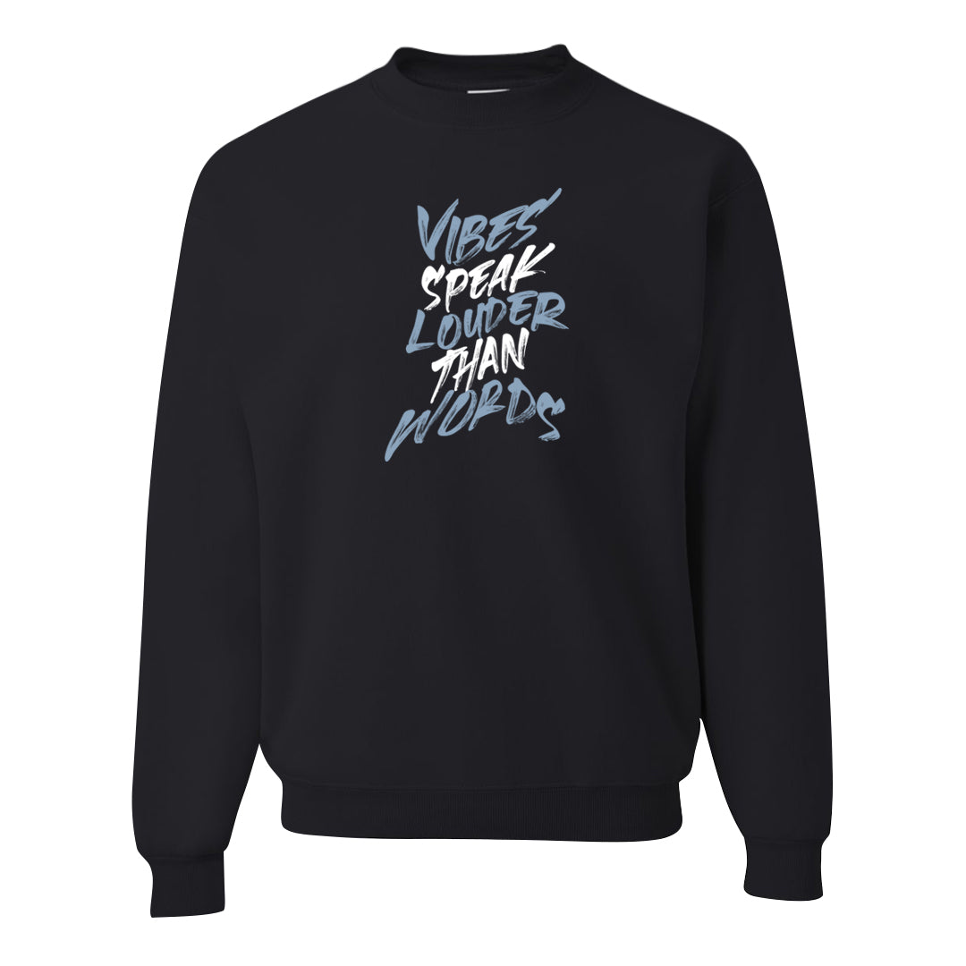 Midnight Navy 5s Crewneck Sweatshirt | Vibes Speak Louder Than Words, Black