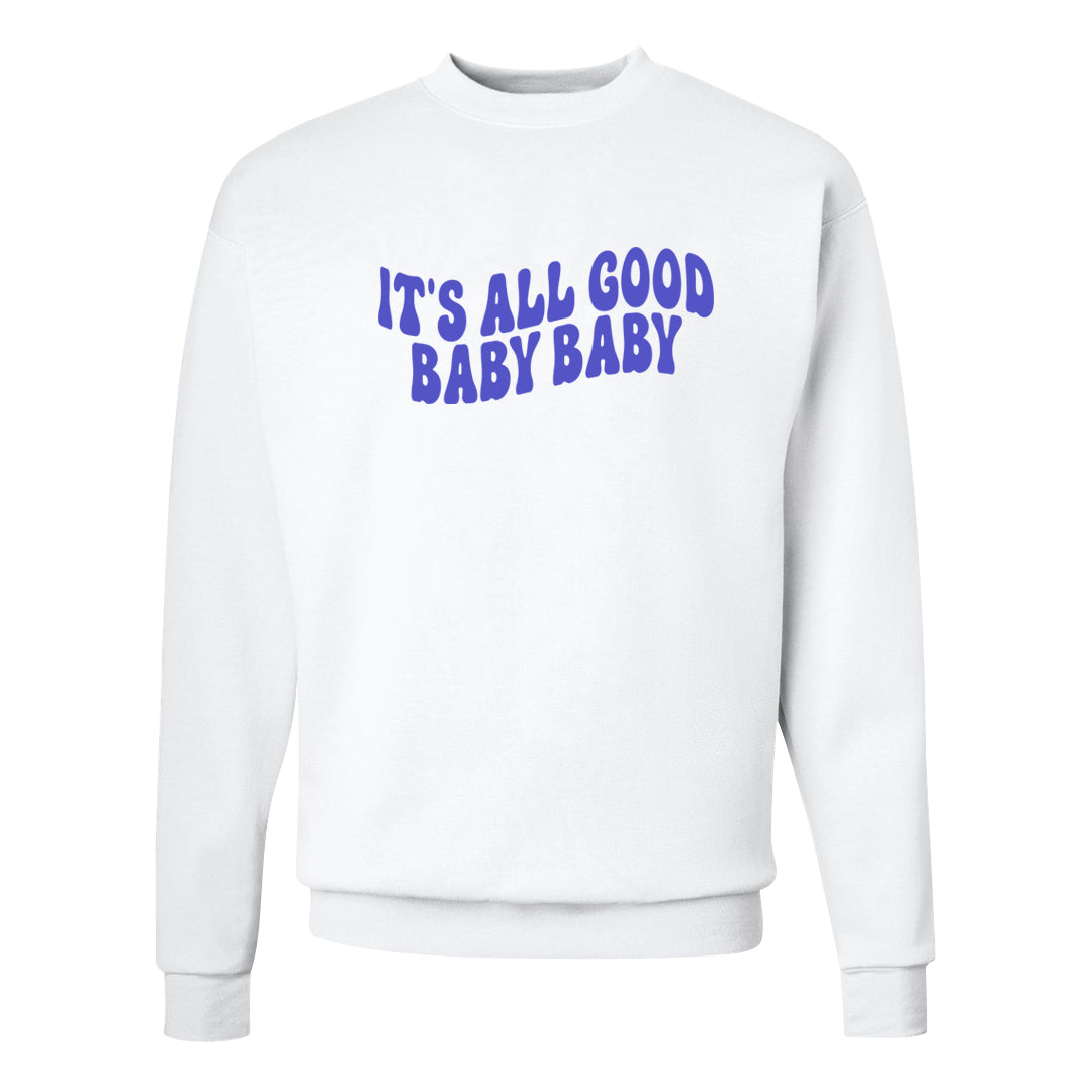 Aqua 6s Crewneck Sweatshirt | All Good Baby, White