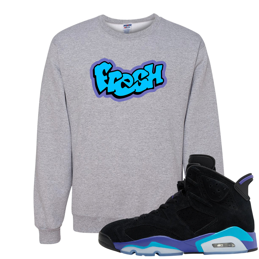 Aqua 6s Crewneck Sweatshirt | Fresh, Ash