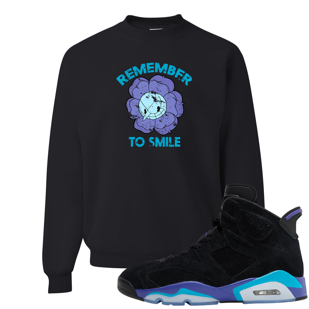 Aqua 6s Crewneck Sweatshirt | Remember To Smile, Black