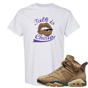 Brown Kelp 6s T Shirt | Talk Lips, Ash