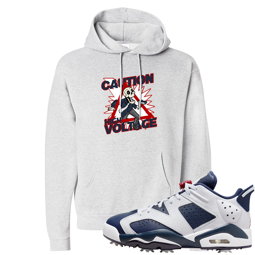 Golf Olympic Low 6s Hoodie | Caution High Voltage, Ash