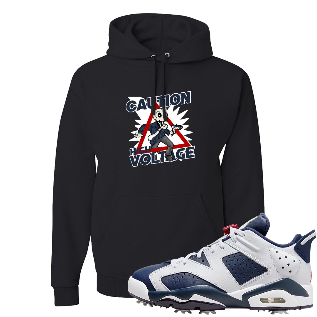 Golf Olympic Low 6s Hoodie | Caution High Voltage, Black