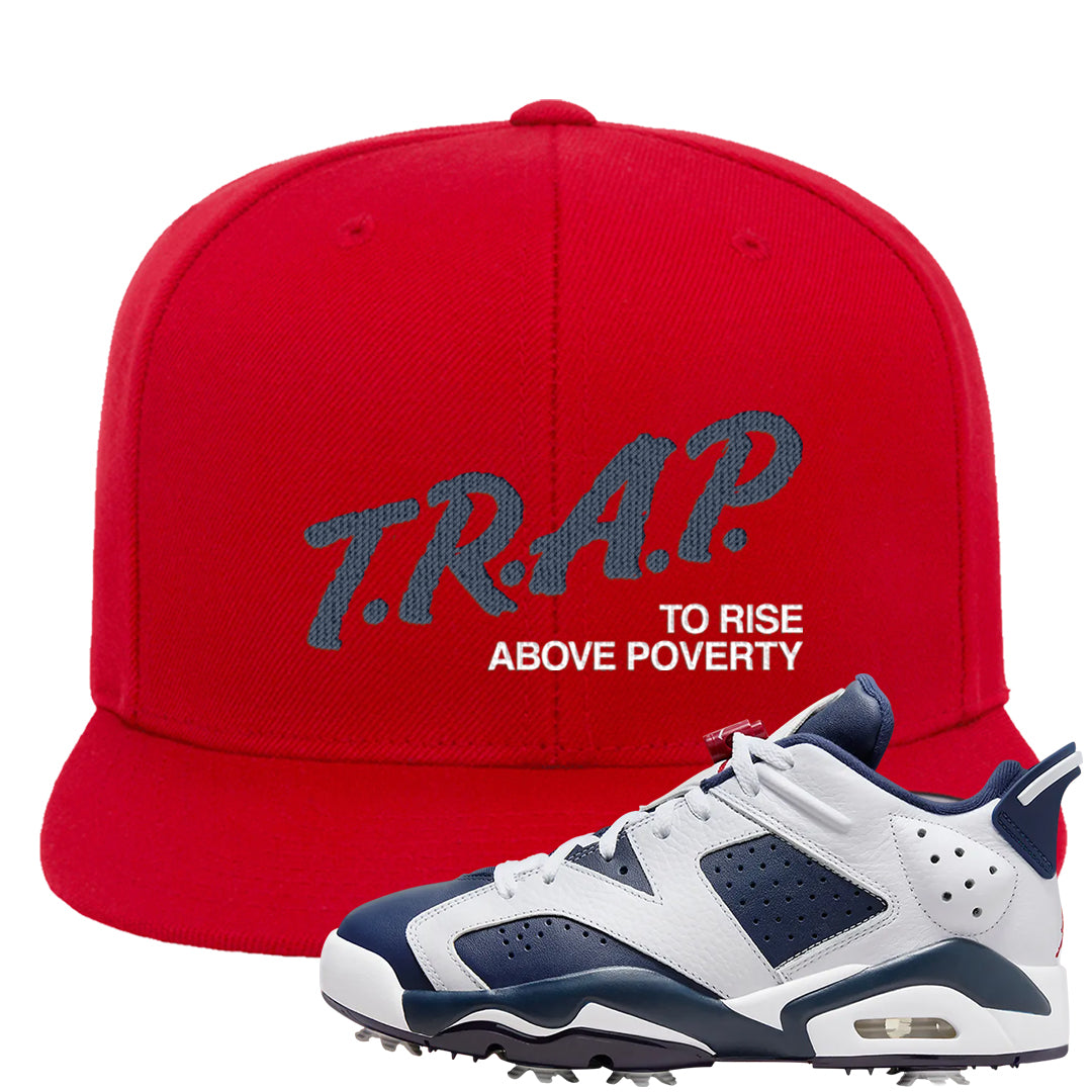 Golf Olympic Low 6s Snapback Hat | Trap To Rise Above Poverty, Red