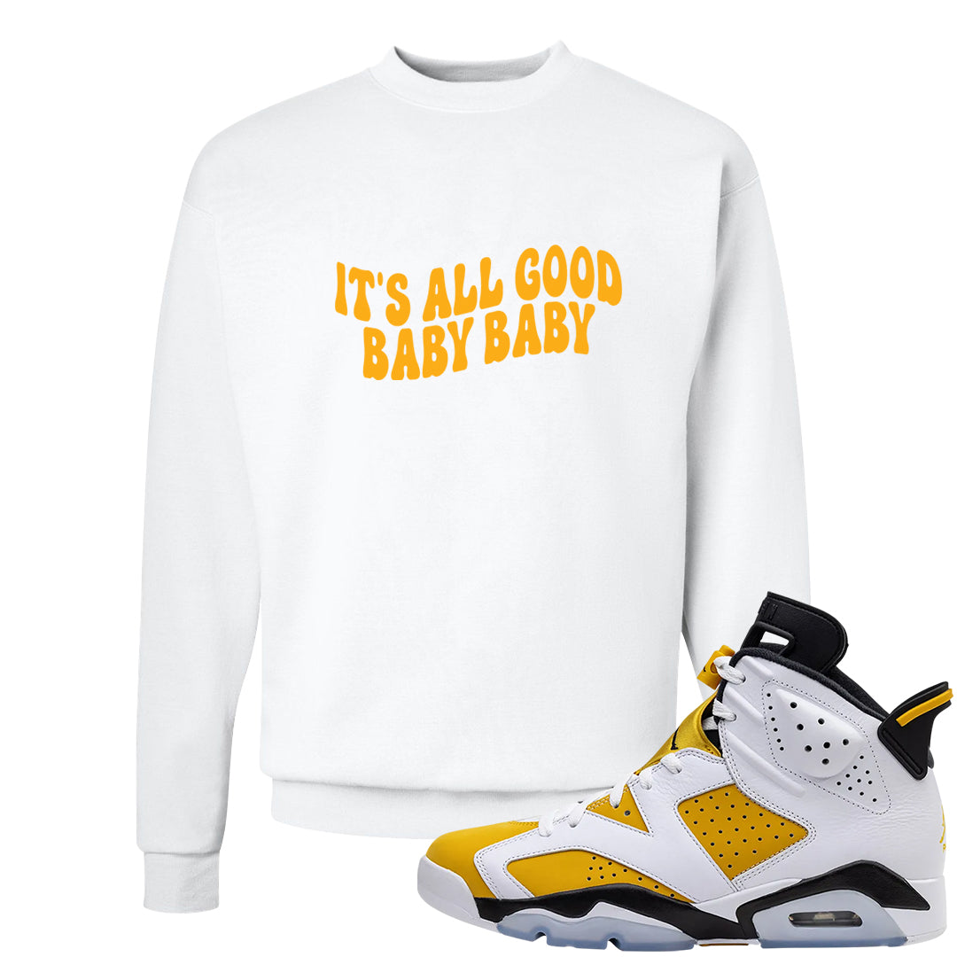Yellow Ochre 6s Crewneck Sweatshirt | All Good Baby, White