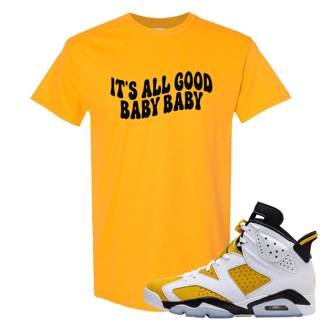 Yellow Ochre 6s T Shirt | All Good Baby, Gold