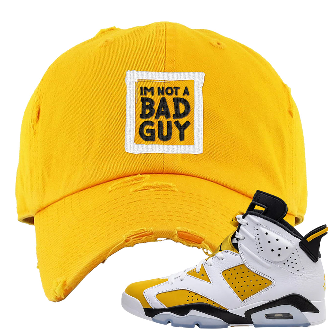 Yellow Ochre 6s Distressed Dad Hat | I'm Not A Bad Guy, Gold