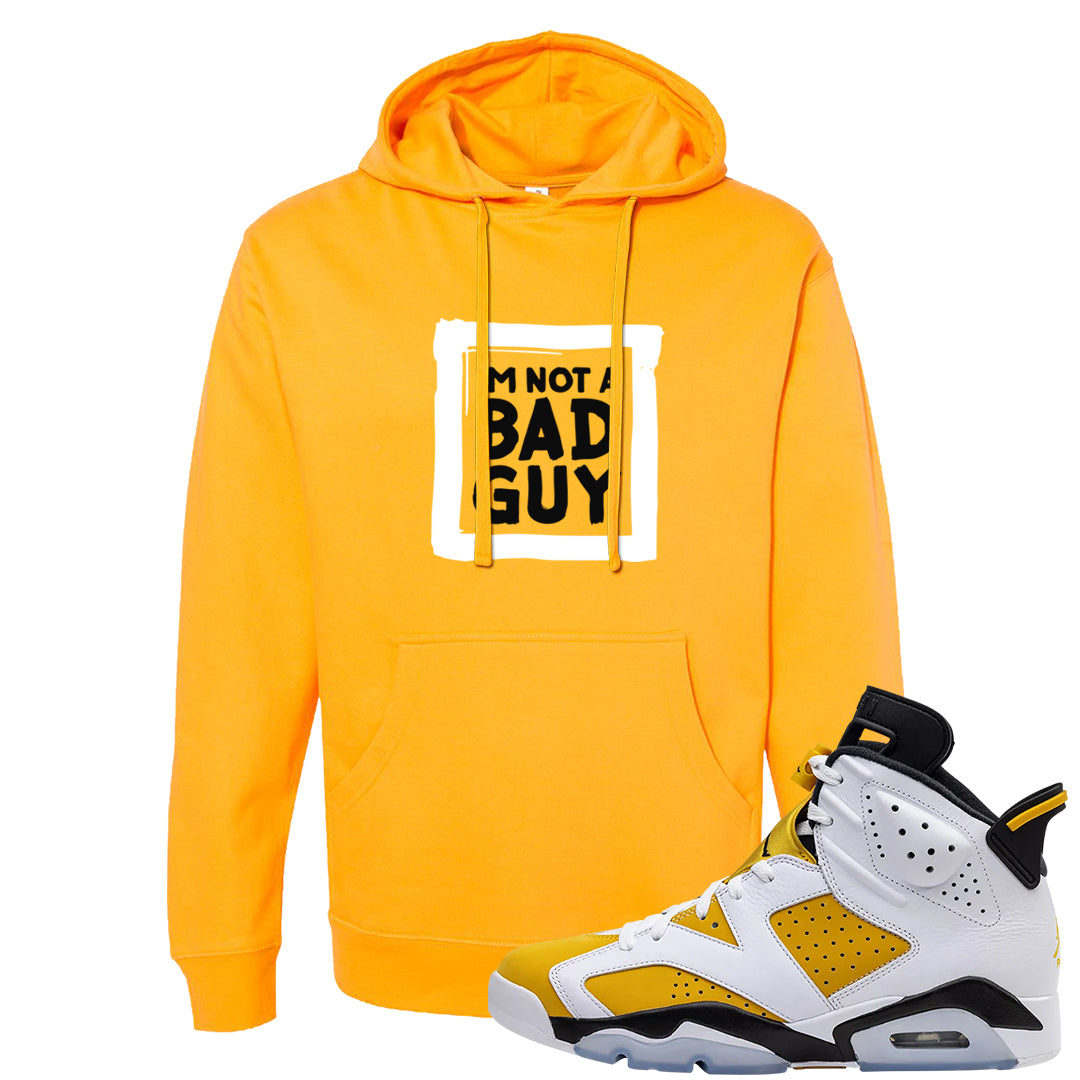 Yellow Ochre 6s Hoodie | I'm Not A Bad Guy, Gold
