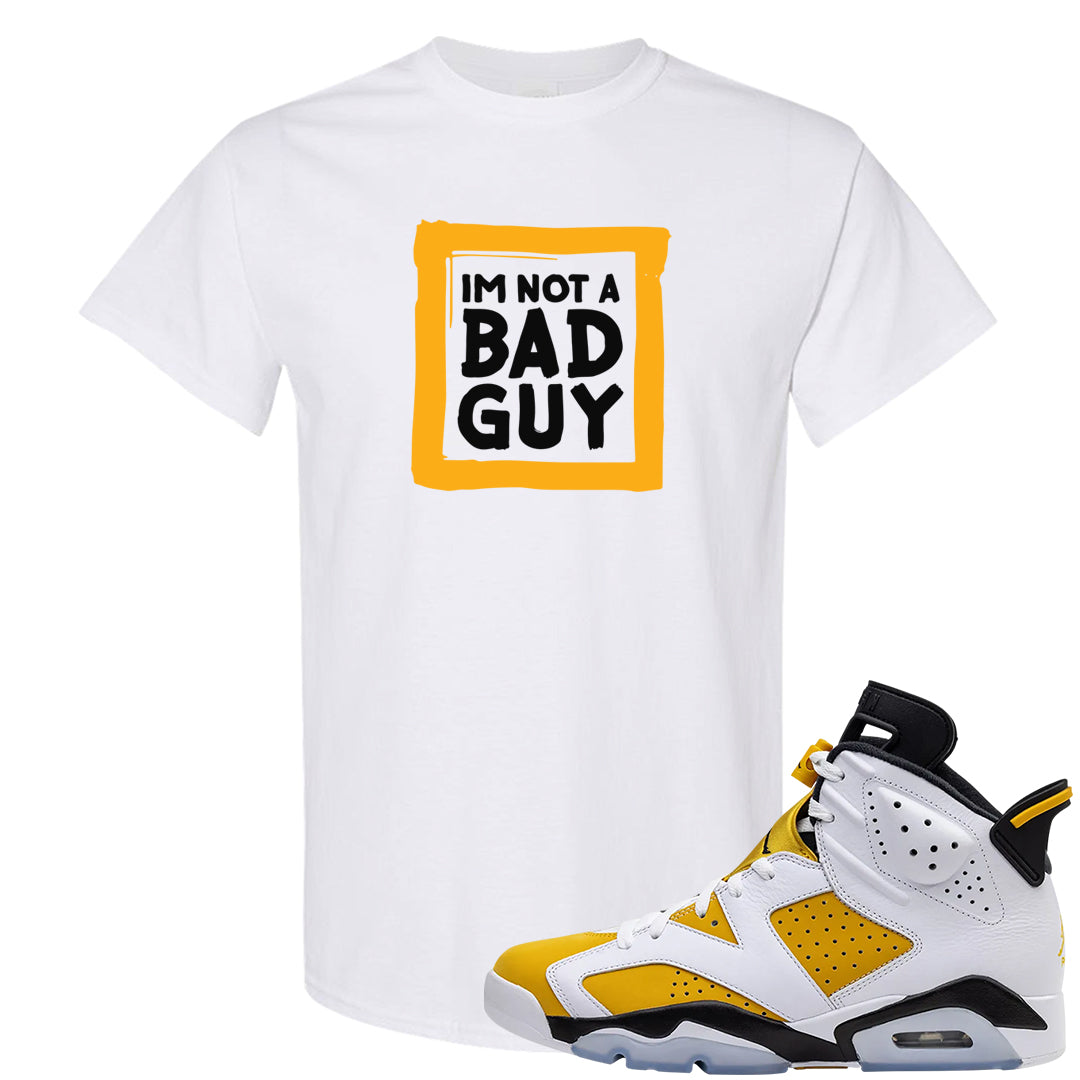 Yellow Ochre 6s T Shirt | I'm Not A Bad Guy, White