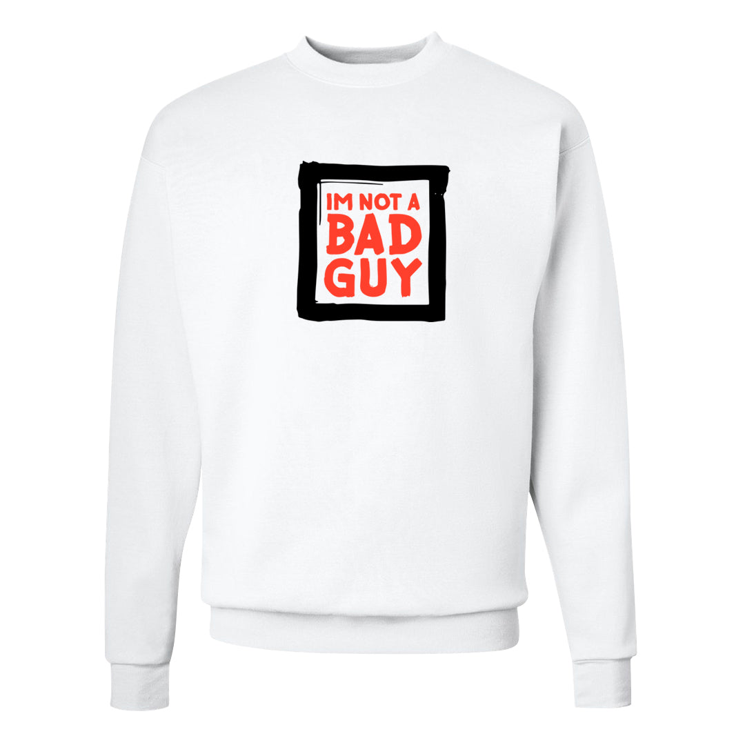 White Infrared 7s Crewneck Sweatshirt | I'm Not A Bad Guy, White