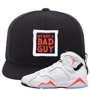 White Infrared 7s Snapback Hat | I'm Not A Bad Guy, Black