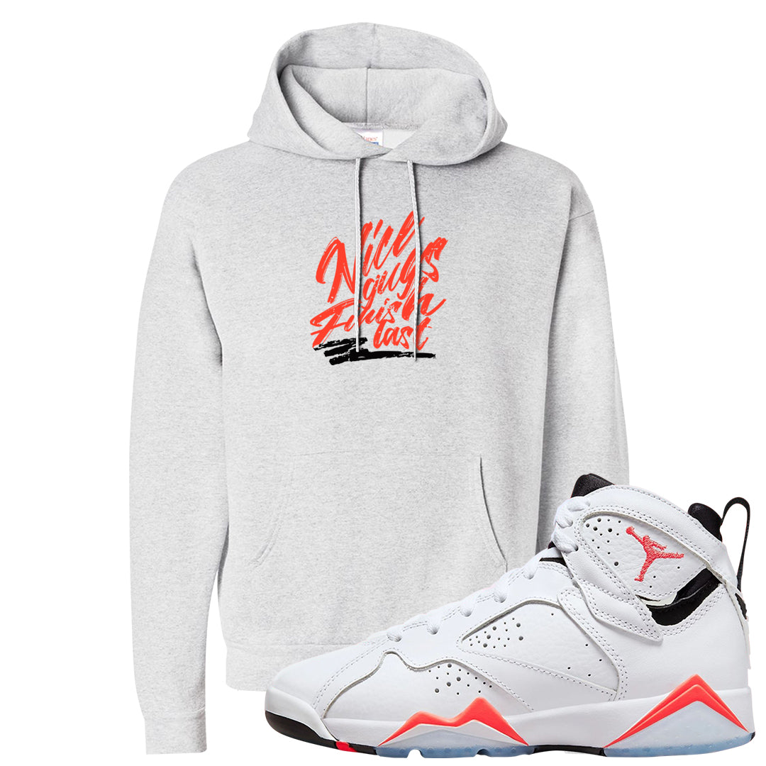 White Infrared 7s Hoodie | Nice Guys Finish Last, Ash