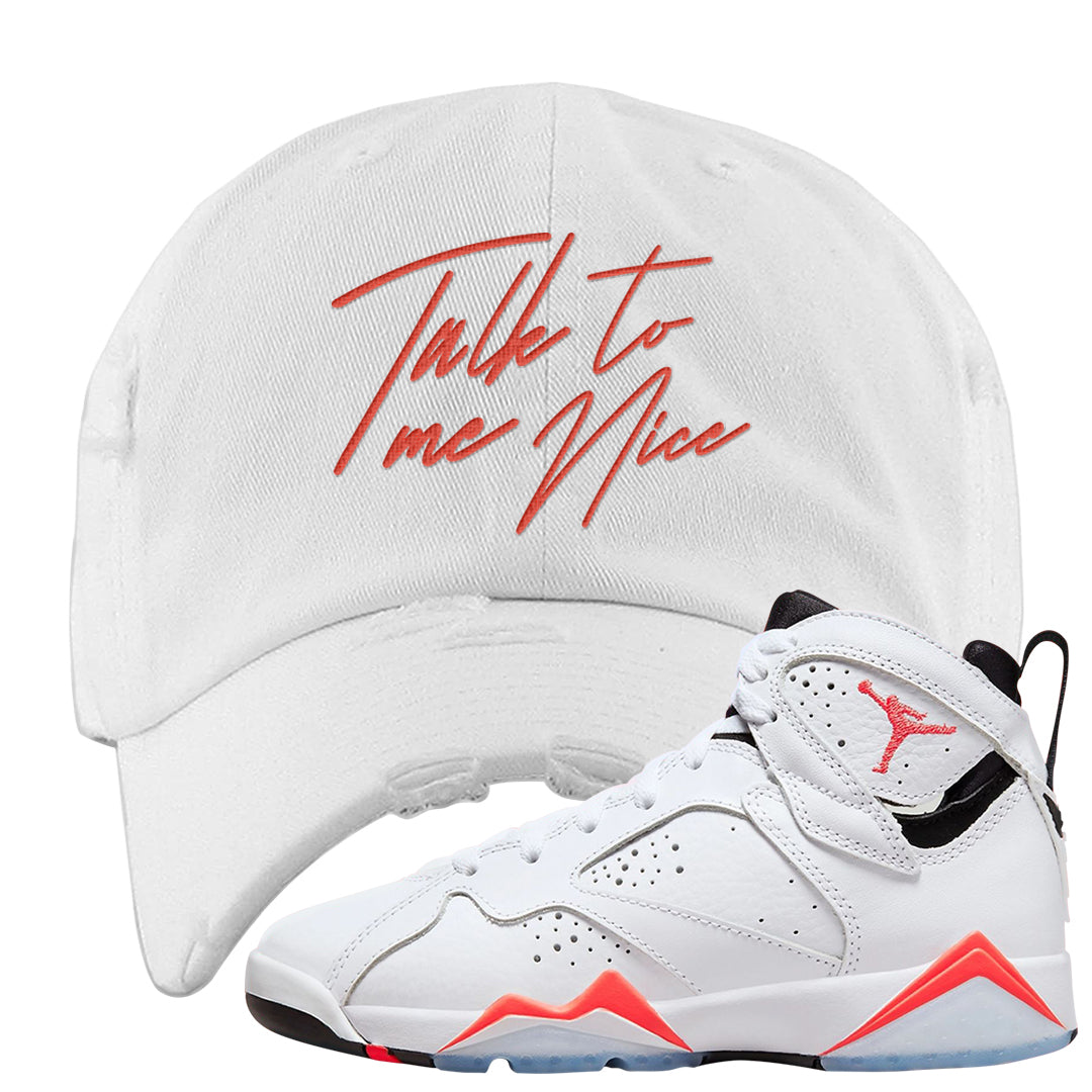 White Infrared 7s Distressed Dad Hat | Talk To Me Nice, White