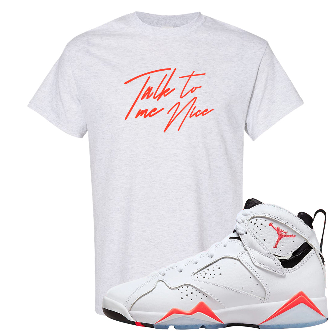 White Infrared 7s T Shirt | Talk To Me Nice, Ash