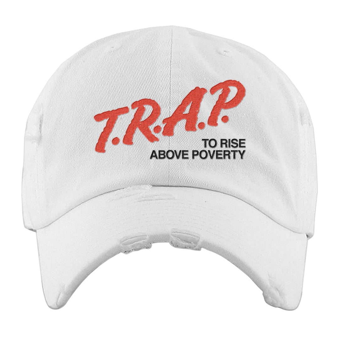 White Infrared 7s Distressed Dad Hat | Trap To Rise Above Poverty, White