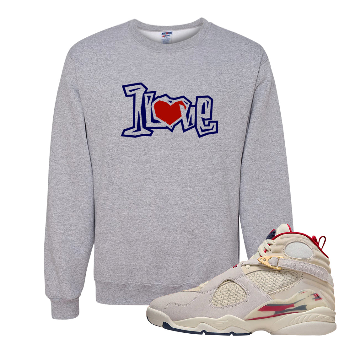 Mi Casa Es Su Casa 8s Crewneck Sweatshirt | 1 Love, Ash