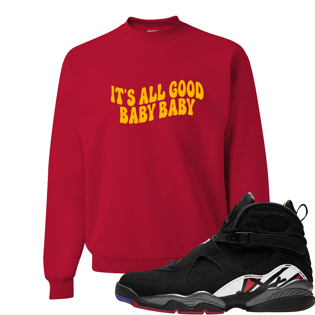 Playoffs 8s Crewneck Sweatshirt | All Good Baby, Red