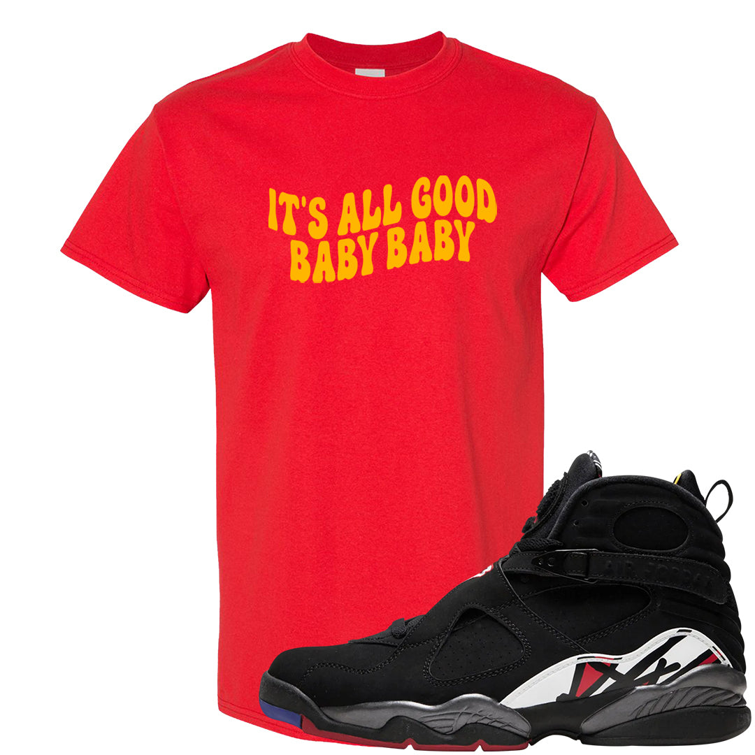 Playoffs 8s T Shirt | All Good Baby, Red