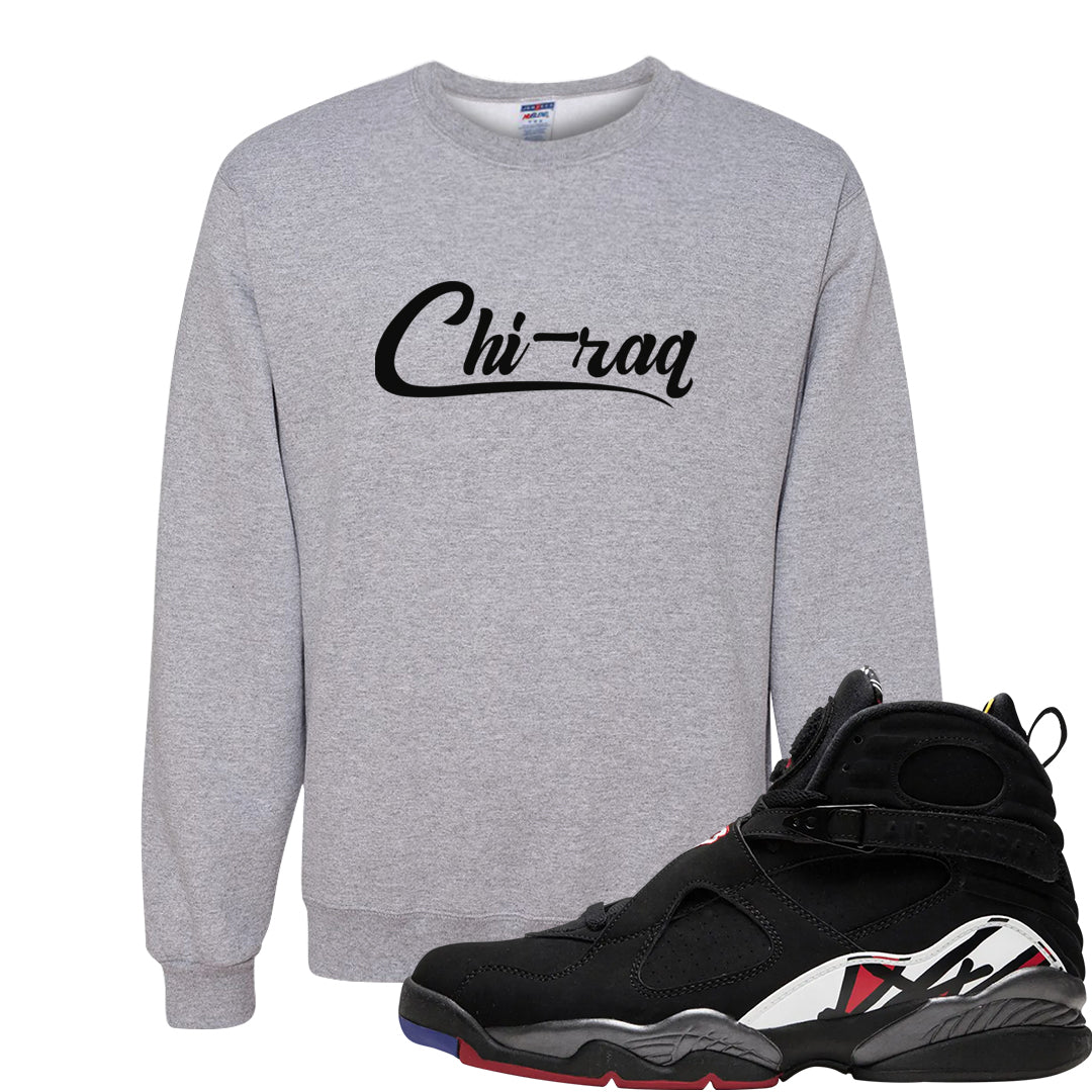 Playoffs 8s Crewneck Sweatshirt | Chiraq, Ash