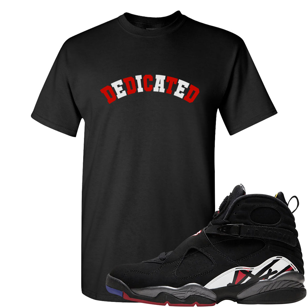 Playoffs 8s T Shirt | Dedicated, Black