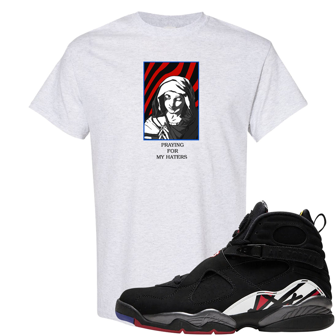 Playoffs 8s T Shirt | God Told Me, Ash