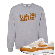 Bronze 1s Crewneck Sweatshirt | All Good Baby, Ash