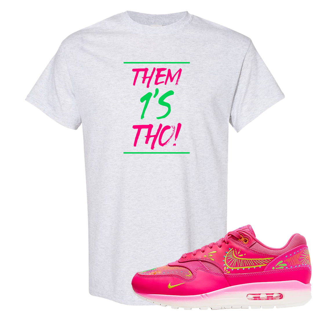 Familia Hyper Pink 1s T Shirt | Them 1s Tho, Ash