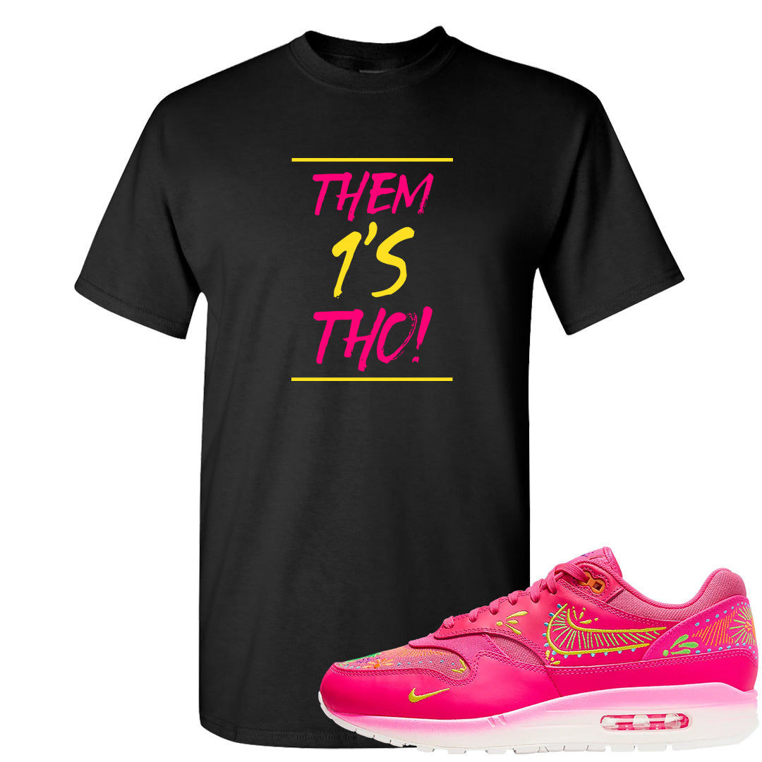 Familia Hyper Pink 1s T Shirt | Them 1s Tho, Black