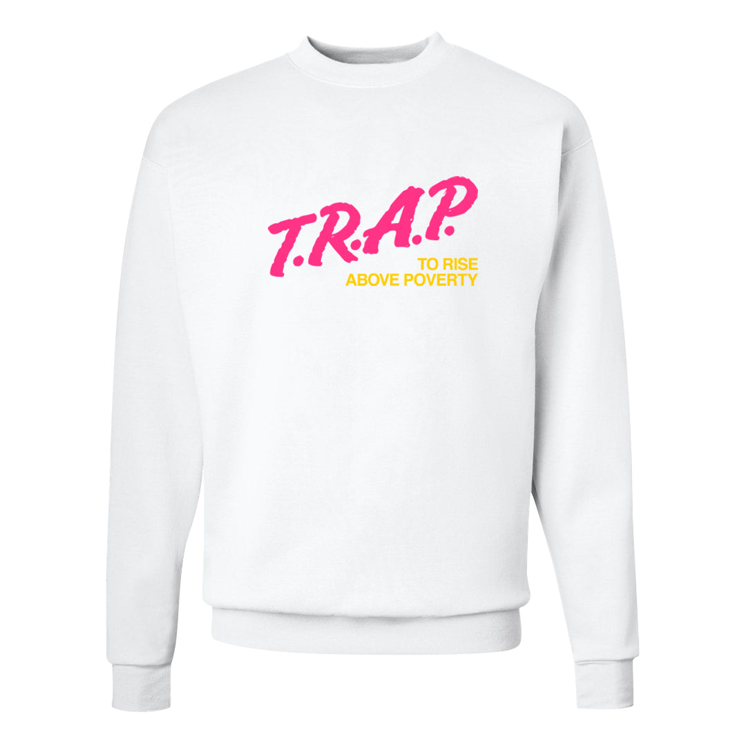 Familia Hyper Pink 1s Crewneck Sweatshirt | Trap To Rise Above Poverty, White