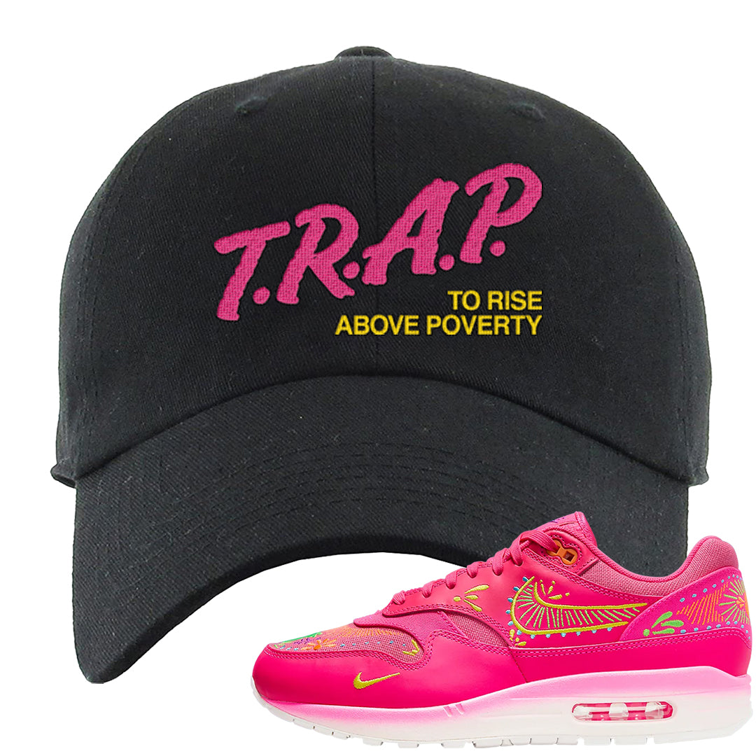 Familia Hyper Pink 1s Dad Hat | Trap To Rise Above Poverty, Black
