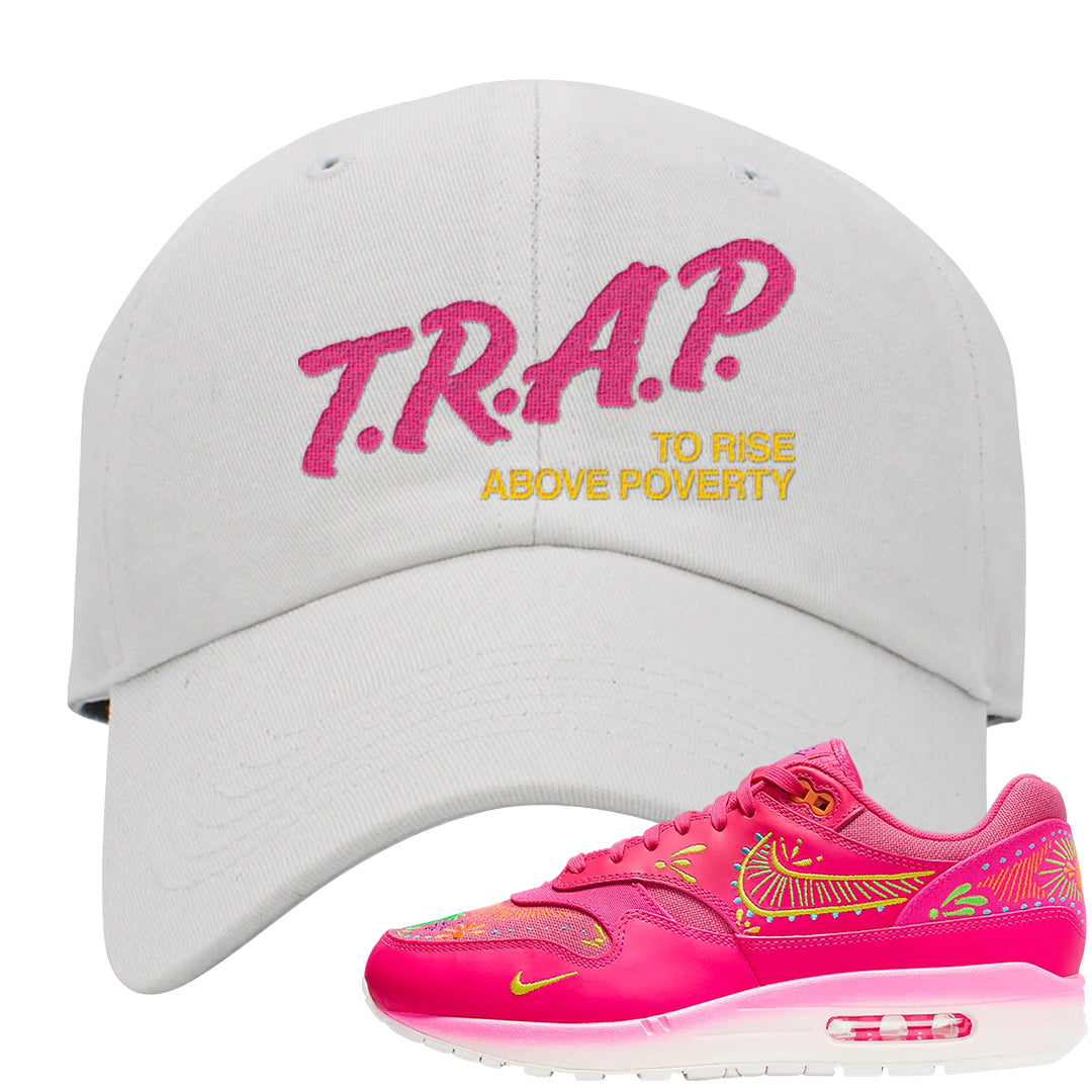 Familia Hyper Pink 1s Dad Hat | Trap To Rise Above Poverty, White