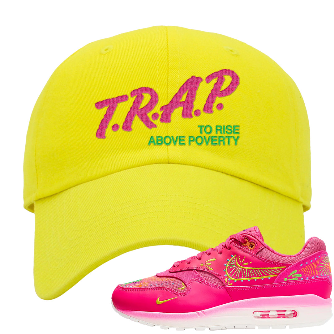 Familia Hyper Pink 1s Dad Hat | Trap To Rise Above Poverty, Yellow