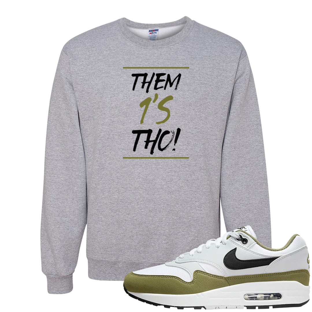 Medium Olive 1s Crewneck Sweatshirt | Them 1s Tho, Ash