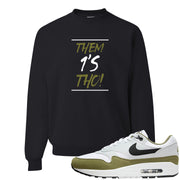 Medium Olive 1s Crewneck Sweatshirt | Them 1s Tho, Black