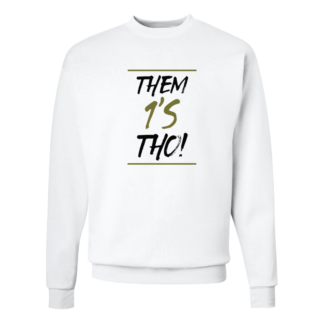 Medium Olive 1s Crewneck Sweatshirt | Them 1s Tho, White