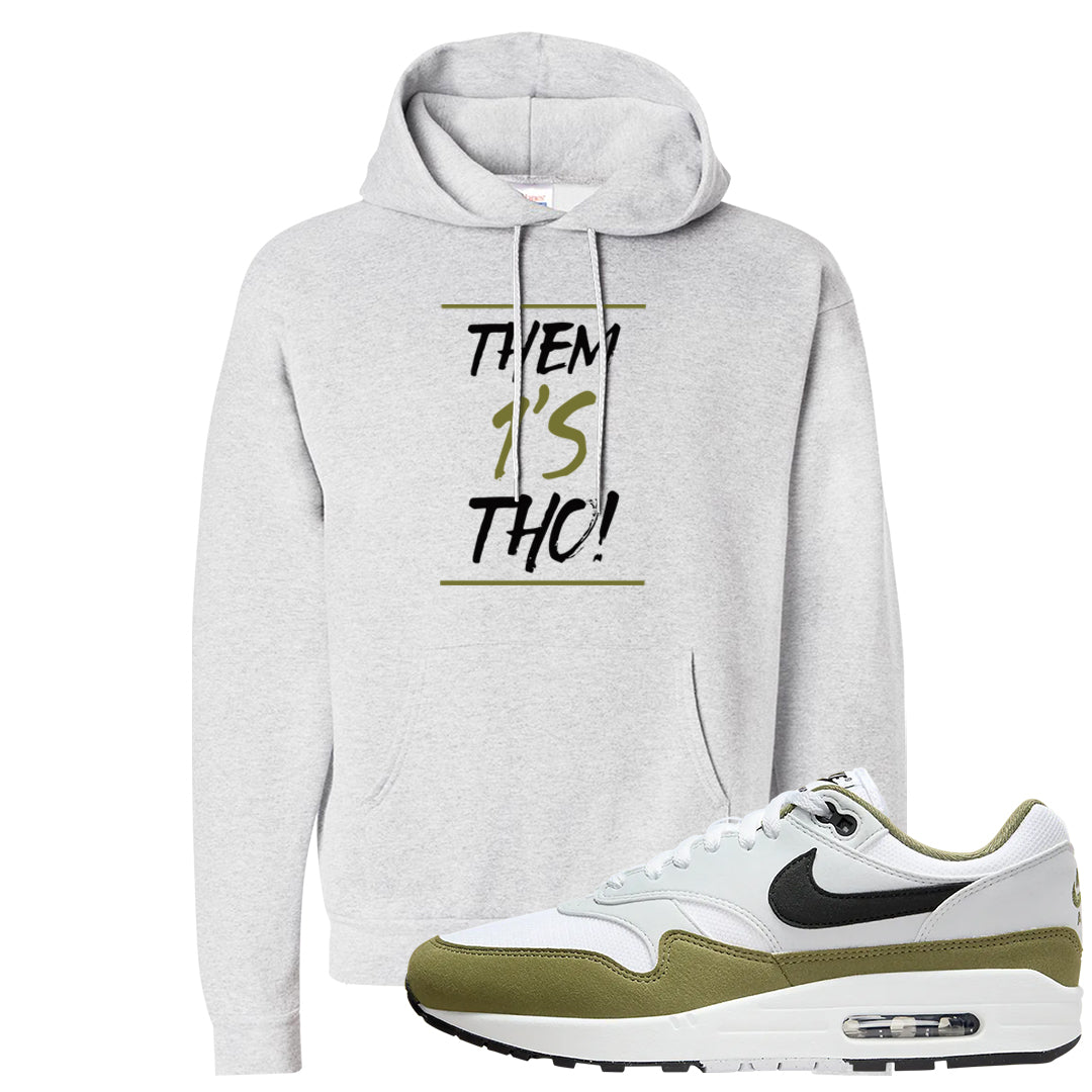 Medium Olive 1s Hoodie | Them 1s Tho, Ash