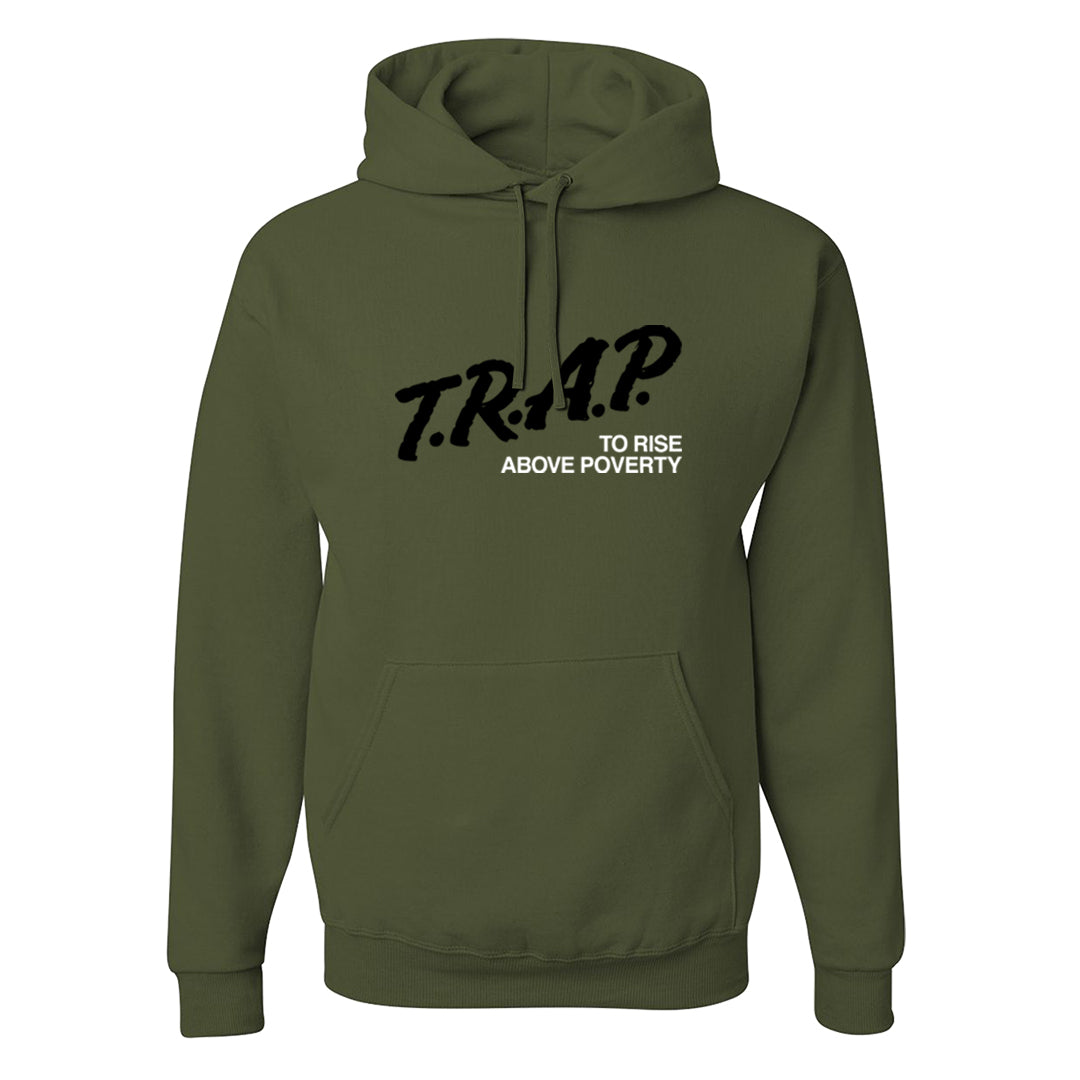 Medium Olive 1s Hoodie | Trap To Rise Above Poverty, Military Green