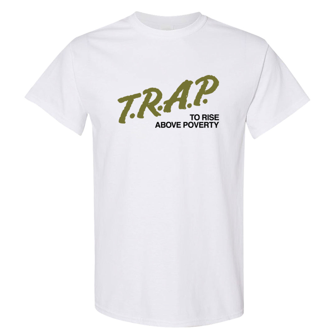 Medium Olive 1s T Shirt | Trap To Rise Above Poverty, White