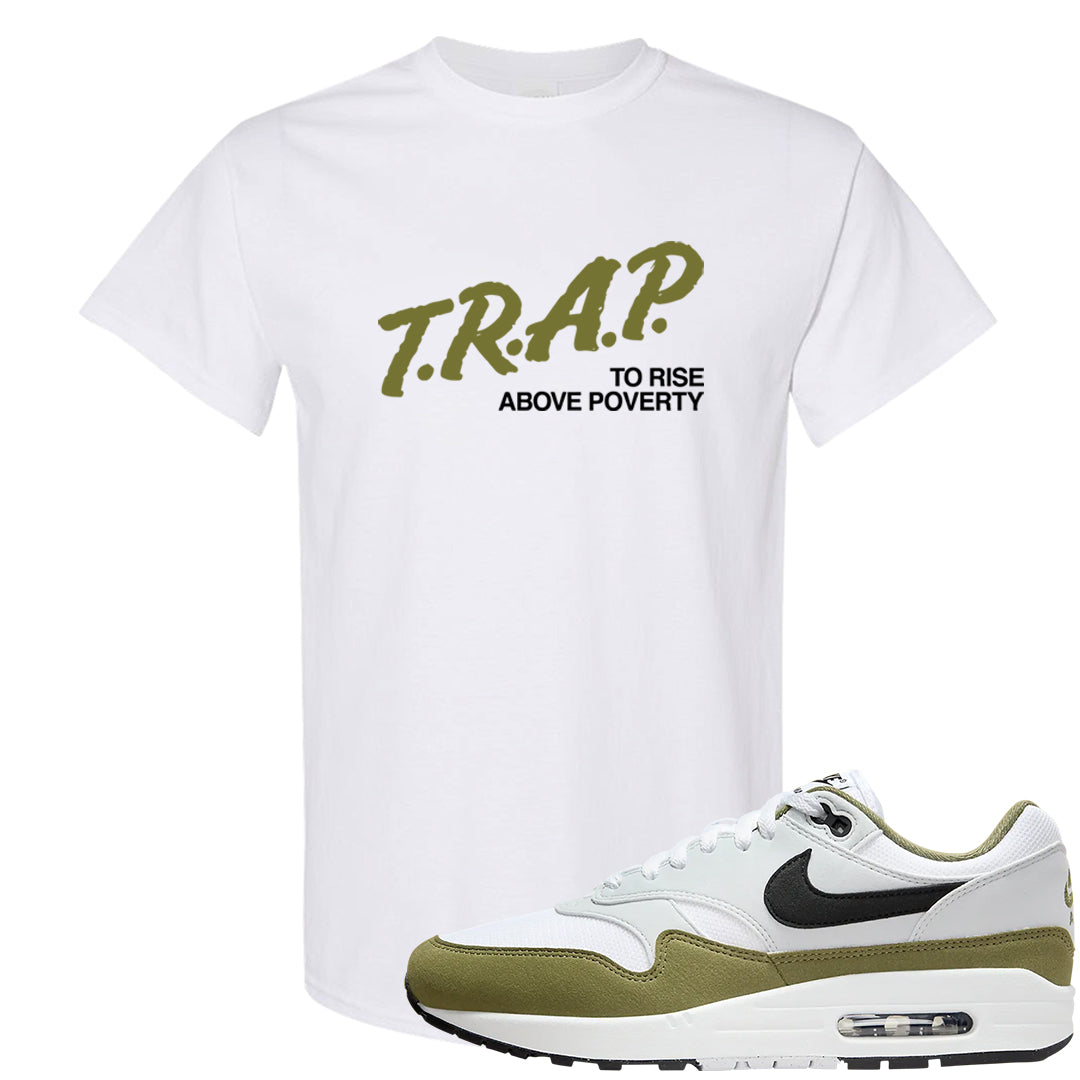 Medium Olive 1s T Shirt | Trap To Rise Above Poverty, White