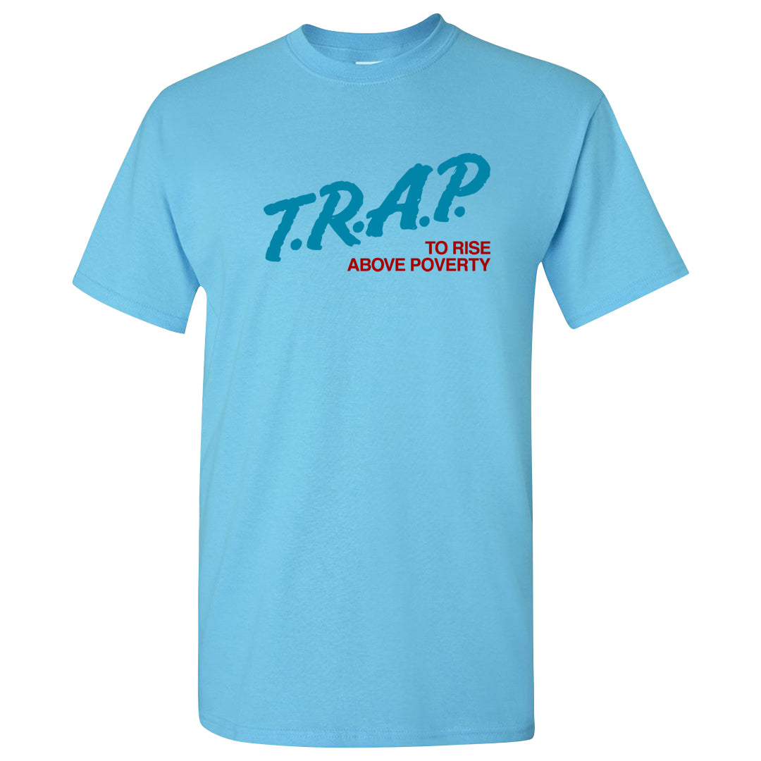 Puerto Rico Blue Gale 1s T Shirt | Trap To Rise Above Poverty, Sky