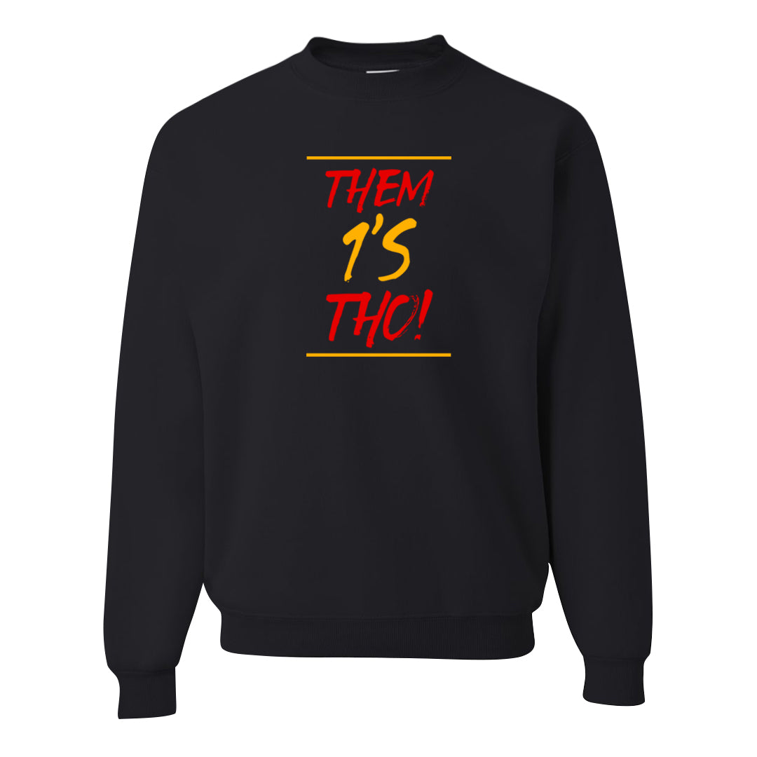 Sofvi 1s Crewneck Sweatshirt | Them 1s Tho, Black