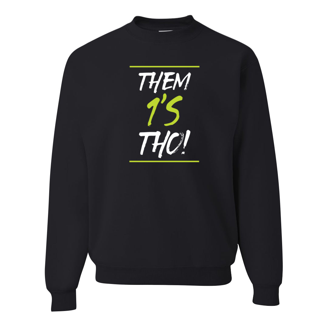 Volt Suede 1s Crewneck Sweatshirt | Them 1s Tho, Black