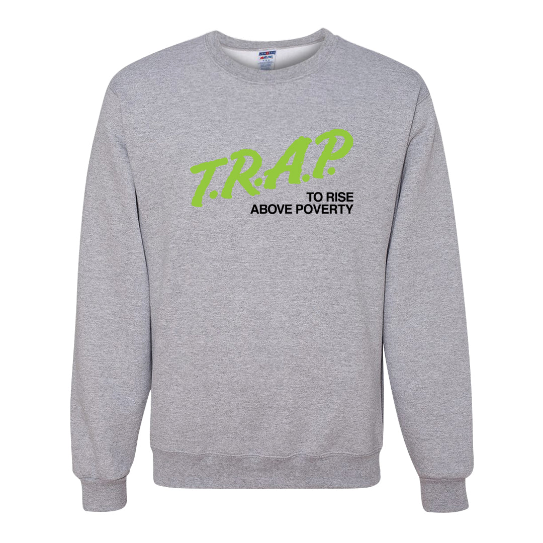 Volt Suede 1s Crewneck Sweatshirt | Trap To Rise Above Poverty, Ash