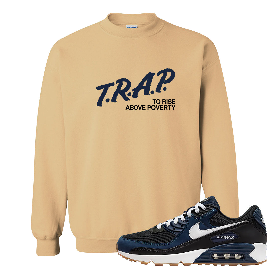 Midnight Navy 90s Crewneck Sweatshirt | Trap To Rise Above Poverty, Old Gold