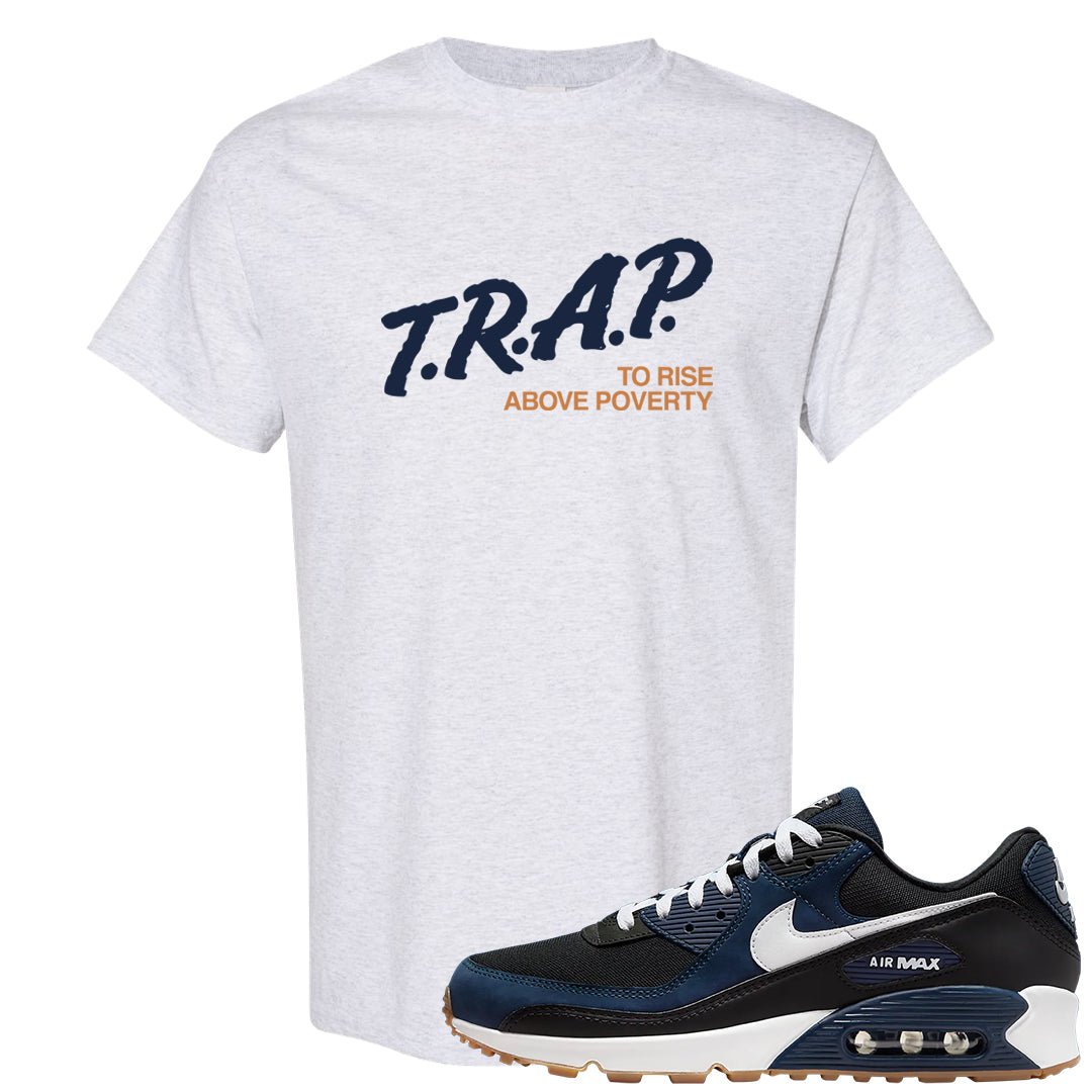 Midnight Navy 90s T Shirt | Trap To Rise Above Poverty, Ash