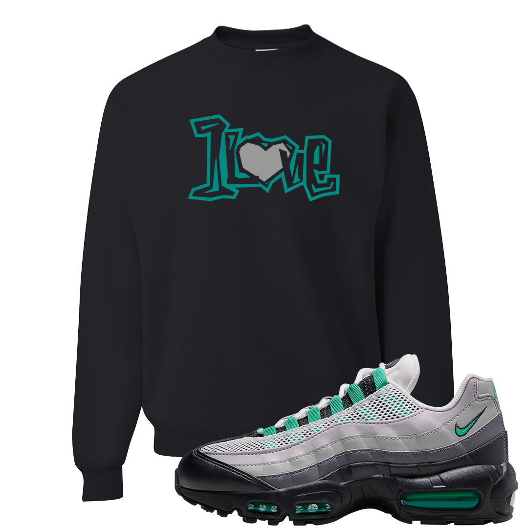 Stadium Green 95s Crewneck Sweatshirt | 1 Love, Black